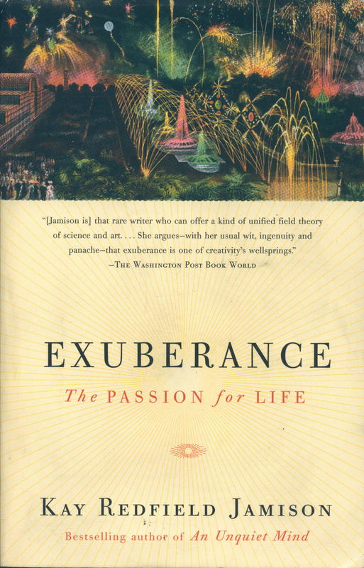 Exuberance : the passion for life / by Kay Redfield Jamison cover
