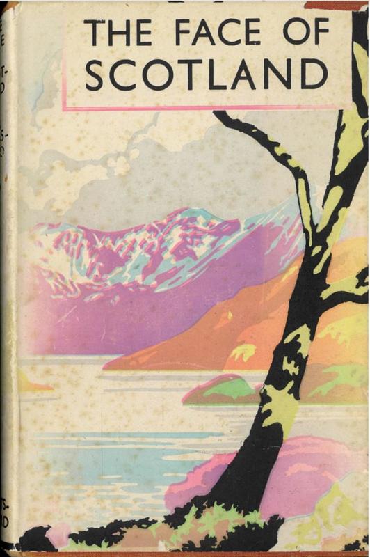 The face of Scotland / by Harry Batsford and Charles Fry ; foreword by John Buchan ; illustrated from drawings by Brian Cook cover