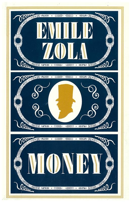 Money / Emile Zola ; translated by Andre Naffis-Sahely cover