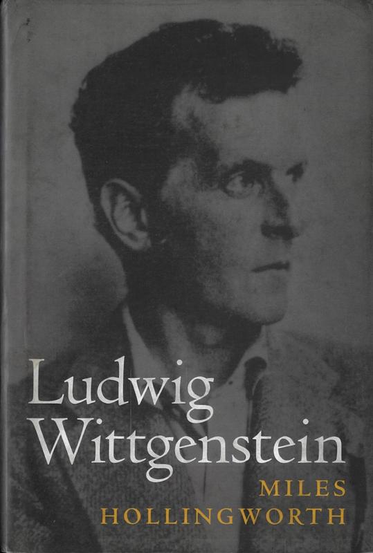 Ludwig Wittgenstein / Miles Hollingworth cover