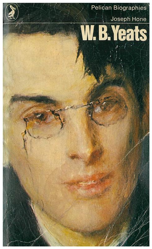 W. B. Yeats 1865-1939 / Joseph Hone cover