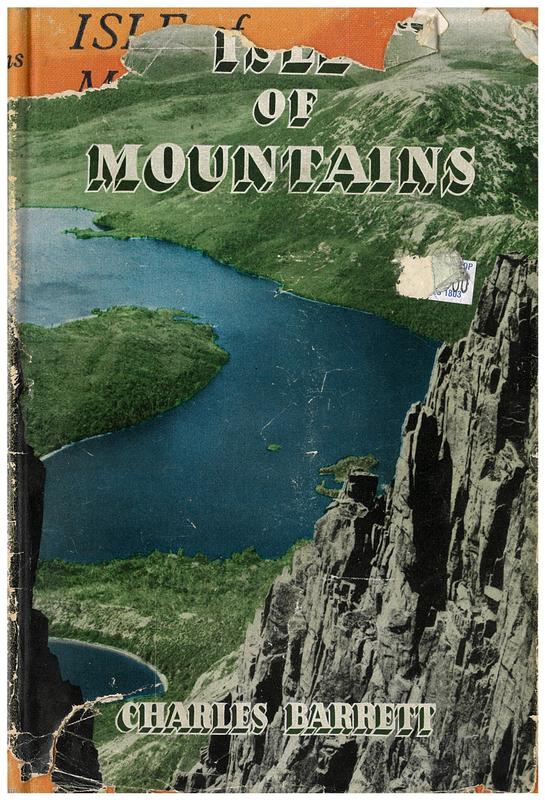 Isle of mountains : roaming through Tasmania / by Charles Barrett cover