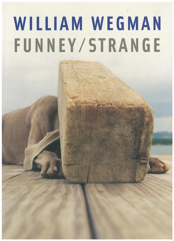 William Wegman : funney / strange cover