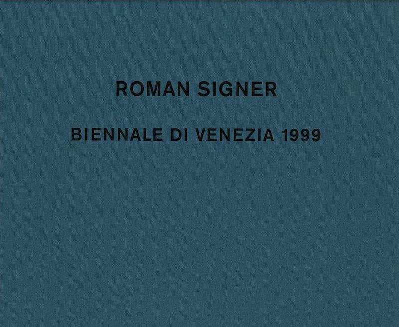 Roman Signer : XLVIII. biennale di Venezia 1999. Svizzera cover