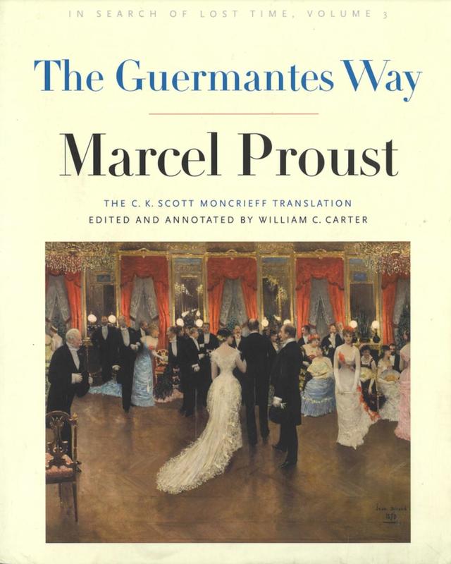 In search of lost time : volume 3 : the Guermantes Way / Marcel Proust cover