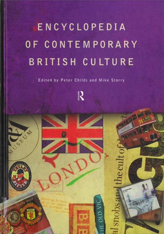 Encyclopedia of contemporary British culture / edited by Peter Childs and Mike Storry cover