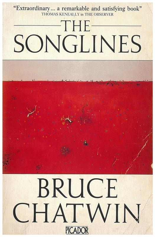 The songlines / Bruce Chatwin cover