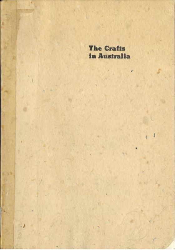 The crafts in Australia : report of the Committee of Enquiry into the Crafts in Australia : volume 2 : appendixes cover