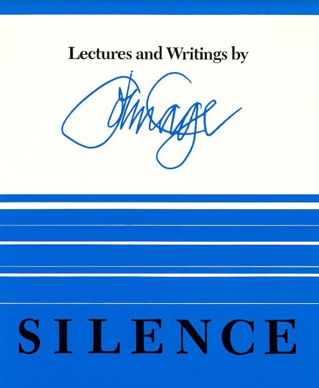 Silence : lectures and writings by John Cage cover