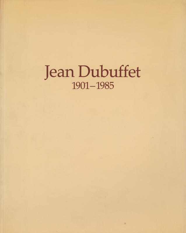 Jean Dubuffet 1901-1985 cover