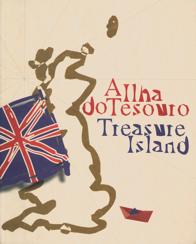 A ilha do tesouro = Treasure island / Centro de Arte Moderna Jose de Azeredo Perdigao cover
