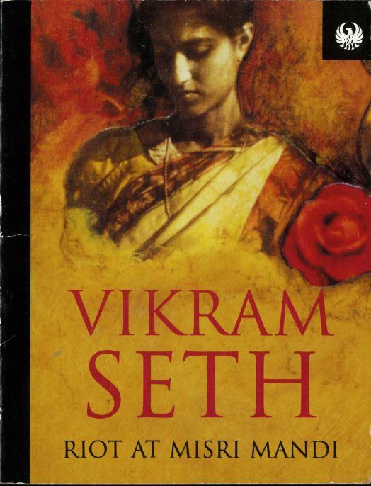 Riot at Misri Mandi : from A suitable boy / Vikram Seth cover