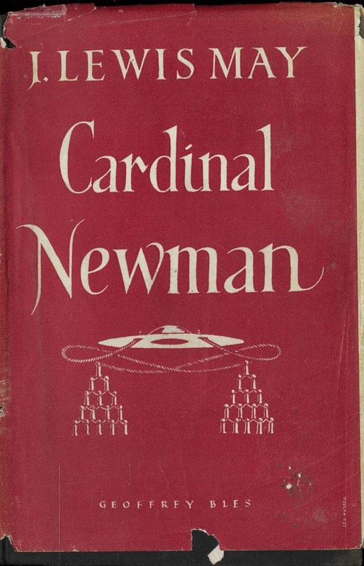 Cardinal Newman : a study / by J. Lewis May cover