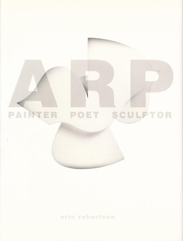 Arp : painter, poet, sculptor cover