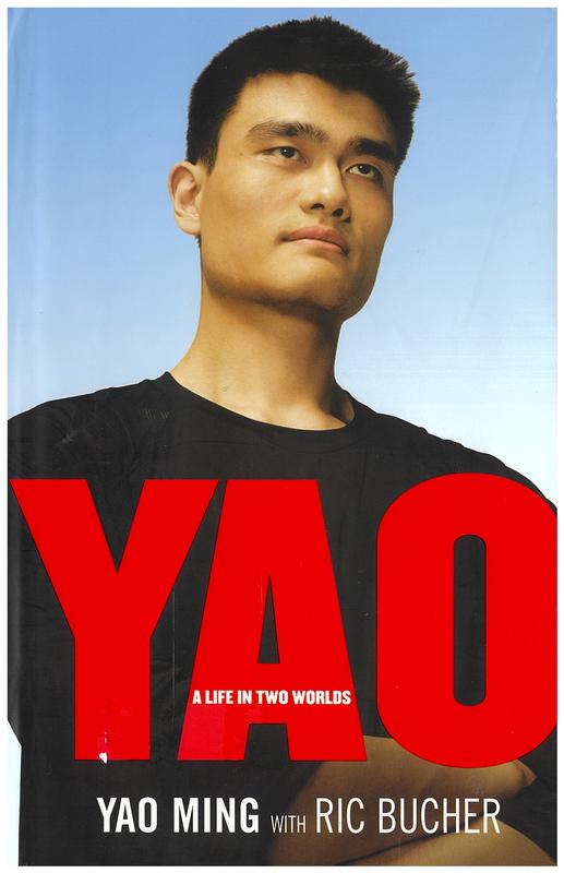Yao : a life in two worlds / Yao Ming with Ric Bucher cover