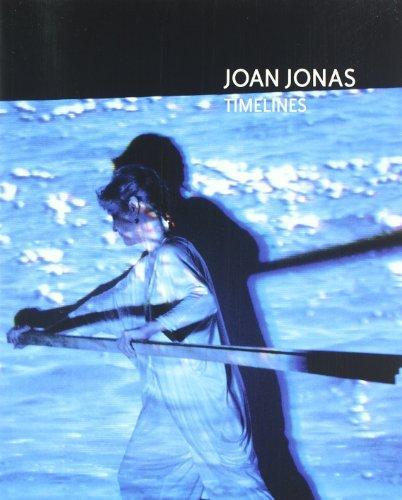 Joan Jonas : timelines: transparencies in a dark room cover