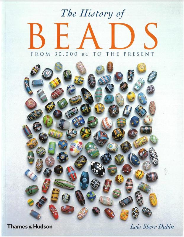 The history of beads : from 30,000 B.C. to the present / Lois Sherr Dubin cover
