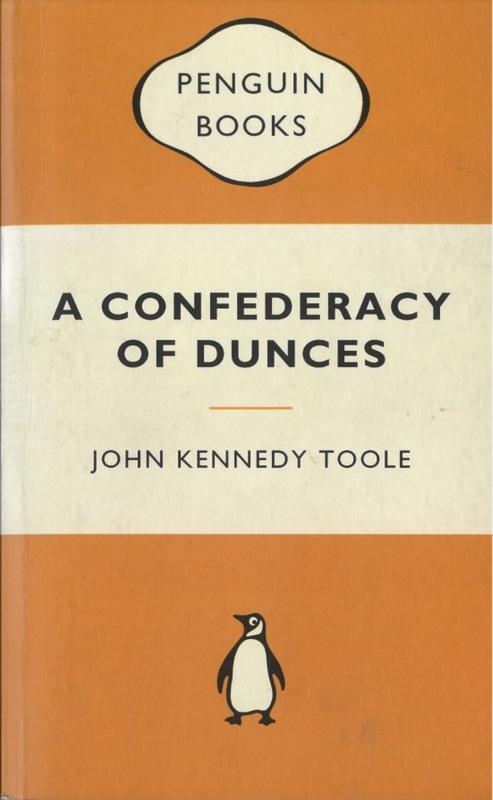 A confederacy of dunces / John Kennedy Toole ; foreword by Walker Percy cover