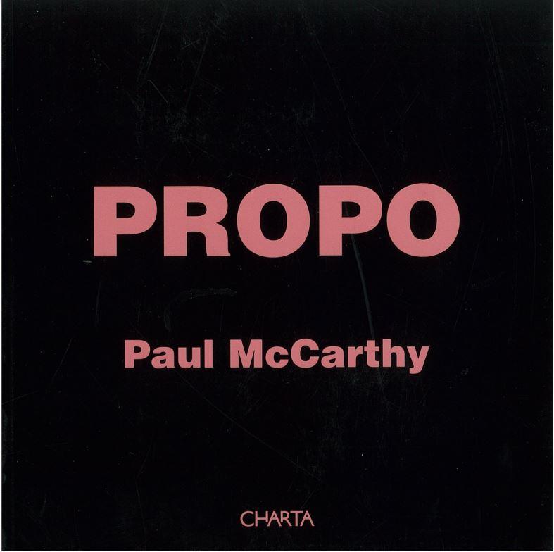 Propo / Paul McCarthy cover