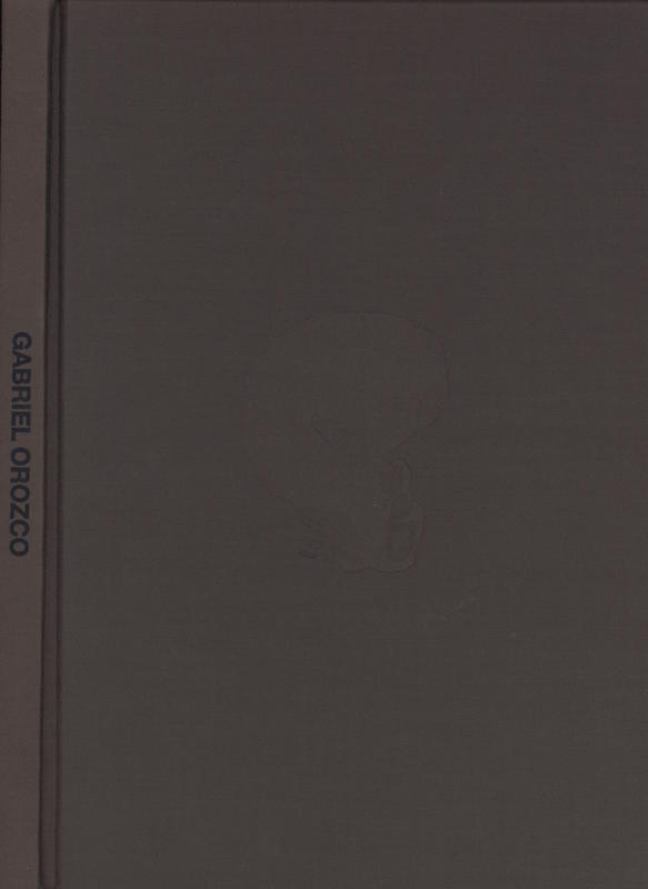 Gabriel Orozco / text by Albano Silva Pereira cover