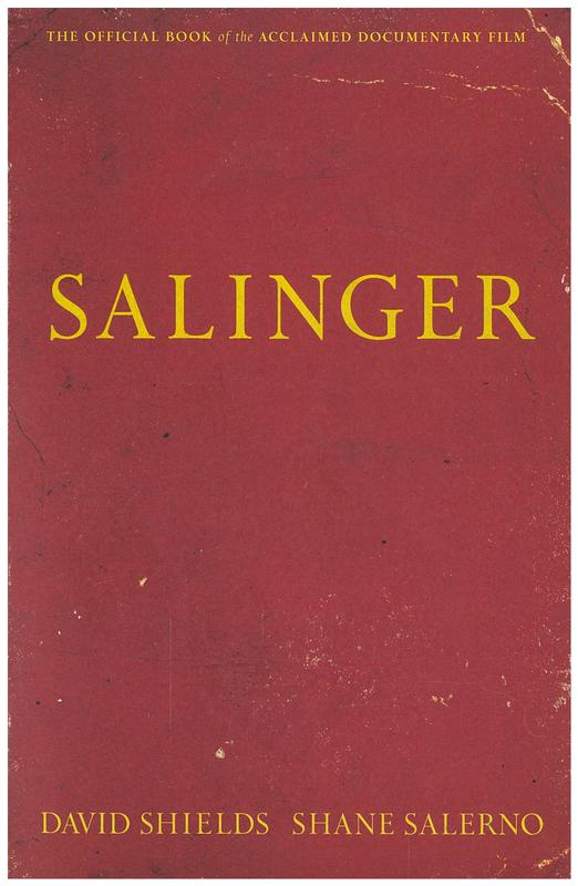 Salinger / David Shields, Shane Salerno cover