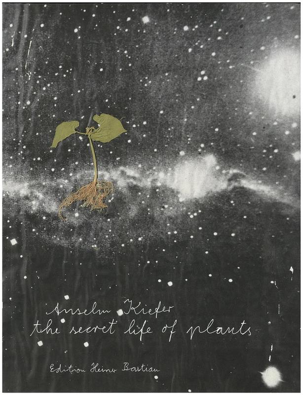 Anselm Kiefer : the secret life of plants cover
