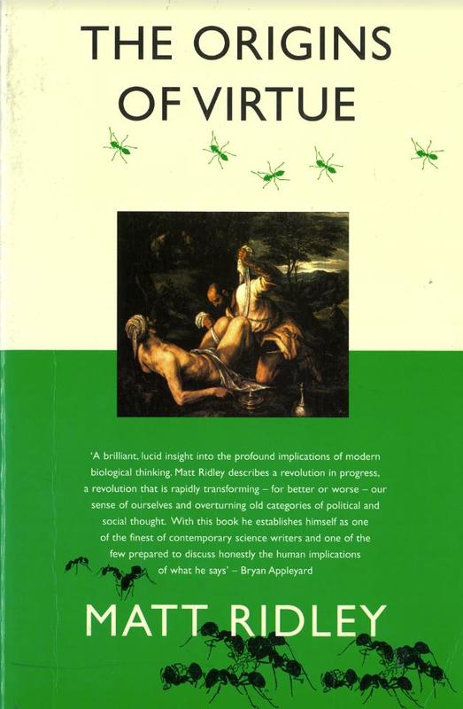 The origins of virtue / Matt Ridley cover