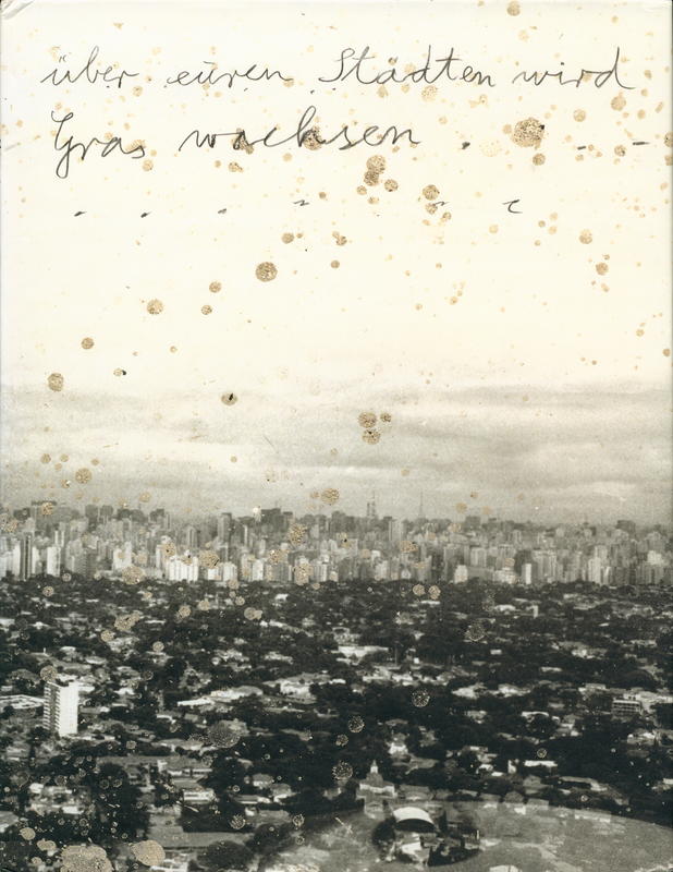 Anselm Kiefer : uber euren Stadten wird Gras waschen cover