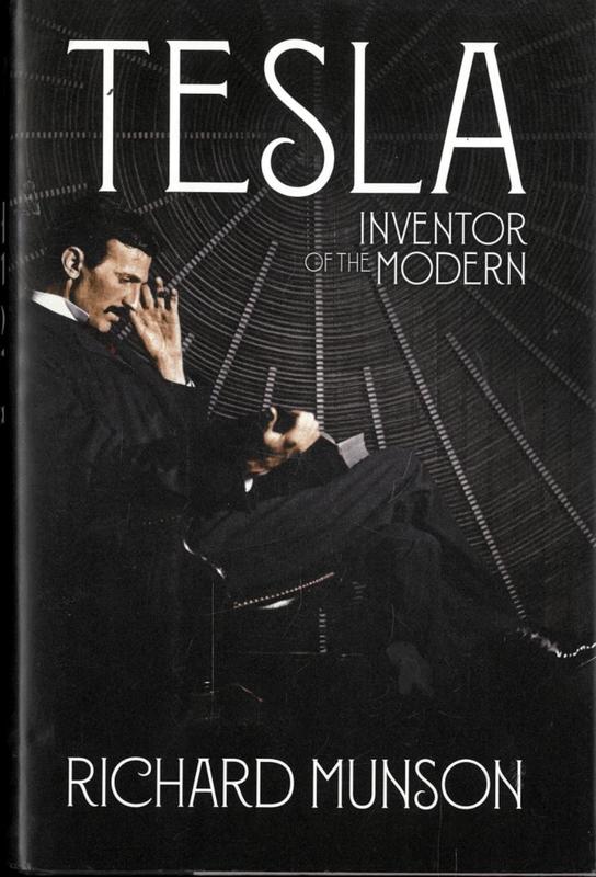 Tesla : inventor of the modern / Richard Munson cover