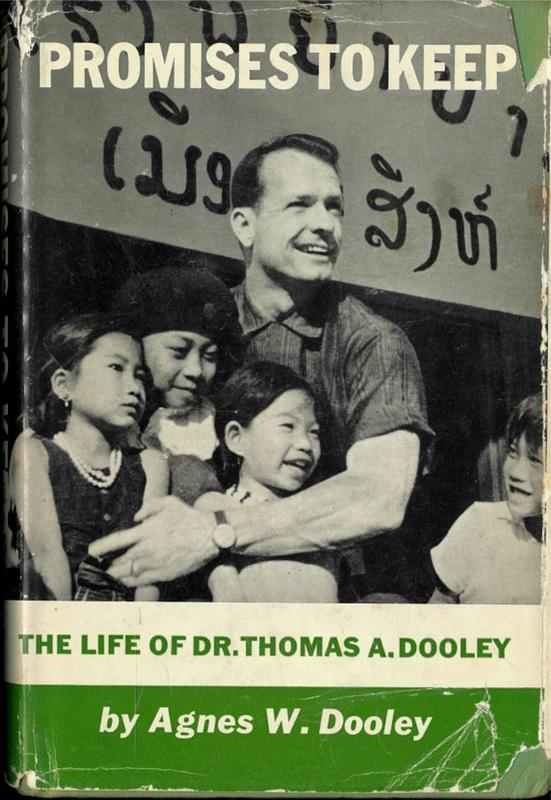 Promises to keep : the life of Doctor Thomas A. Dooley / by Agnes W. Dooley cover