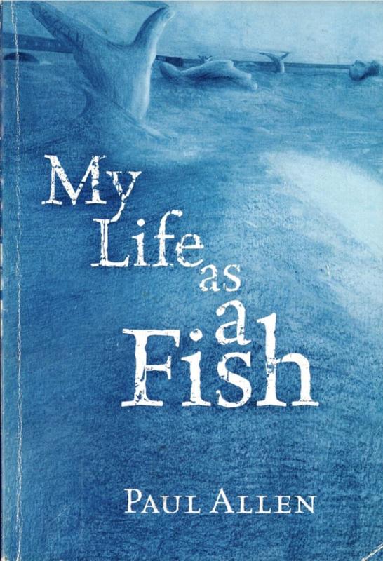 My life as a fish / Paul Allen cover