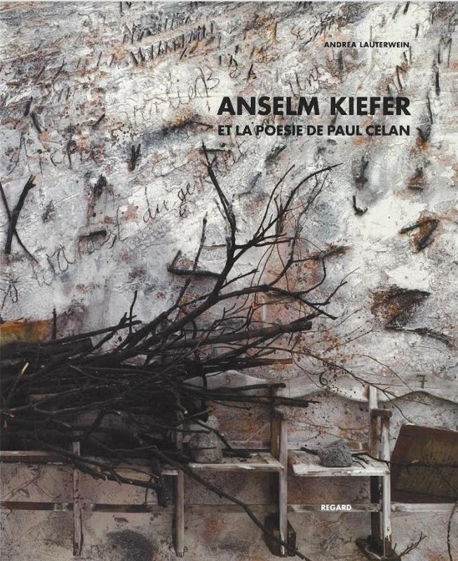 Anselm Kiefer : et la poesie de Paul Celan cover