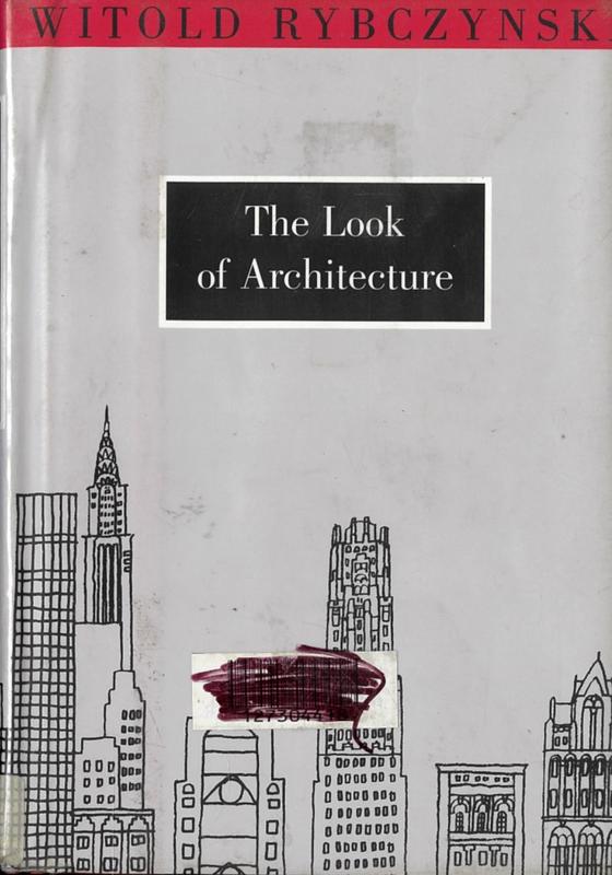 The look of architecture / Witold Rybczynski cover