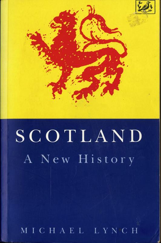 Scotland : a new history / Michael Lynch cover