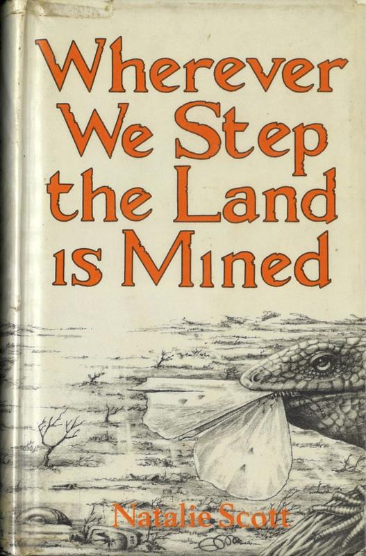 Wherever we step the land is mined / Natalie Scott cover