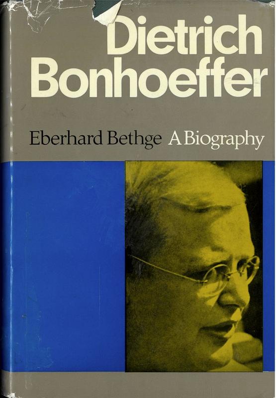 Dietrich Bonhoeffer : theologian, Christian, contemporary / Eberhard Bethge ; translated by Eric Mosbacher [and 4 others] ; [edited by] Edwin Robertson cover