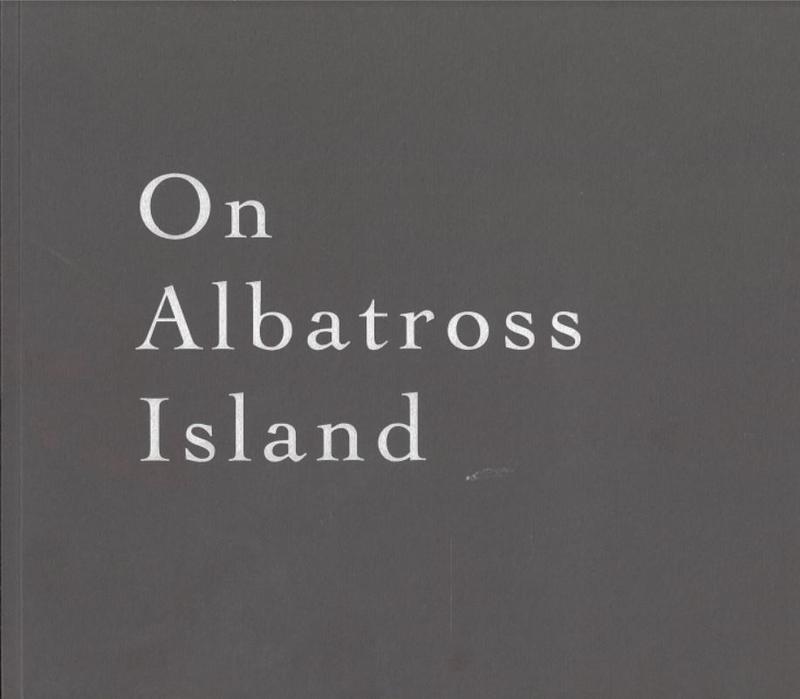 On Albatross Island / artists, Richard Wastell, Matthew Newton cover
