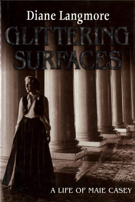 Glittering surfaces : a life of Maie Casey / Diane Langmore cover