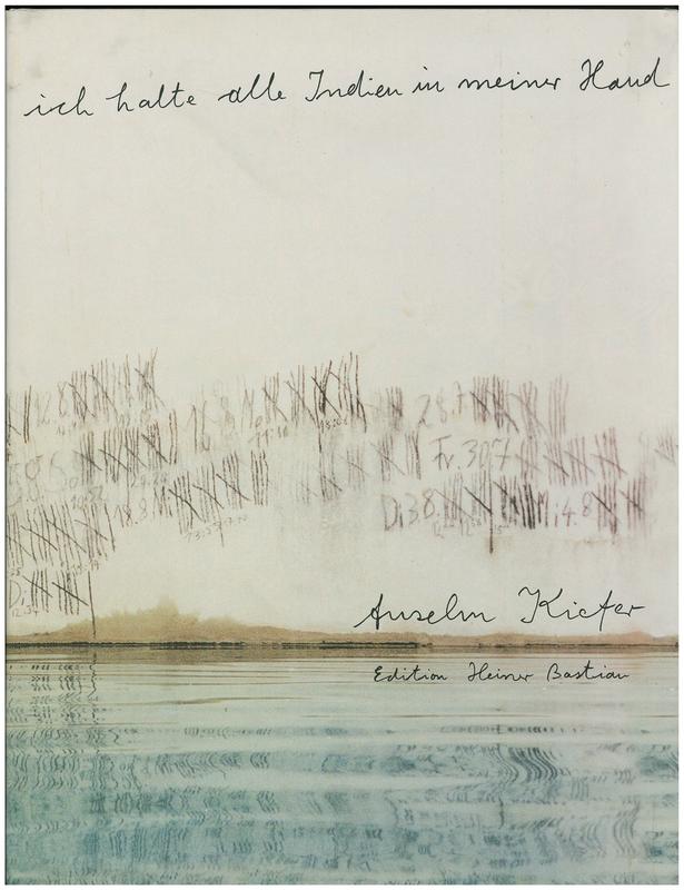 Anselm Kiefer : ich halte alle Indien in meiner Hand cover
