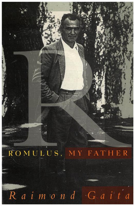 Romulus, my father / Raimond Gaita cover