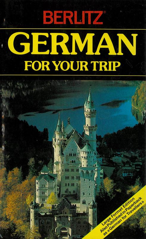 German for your trip / by the staff of Editions Berlitz cover