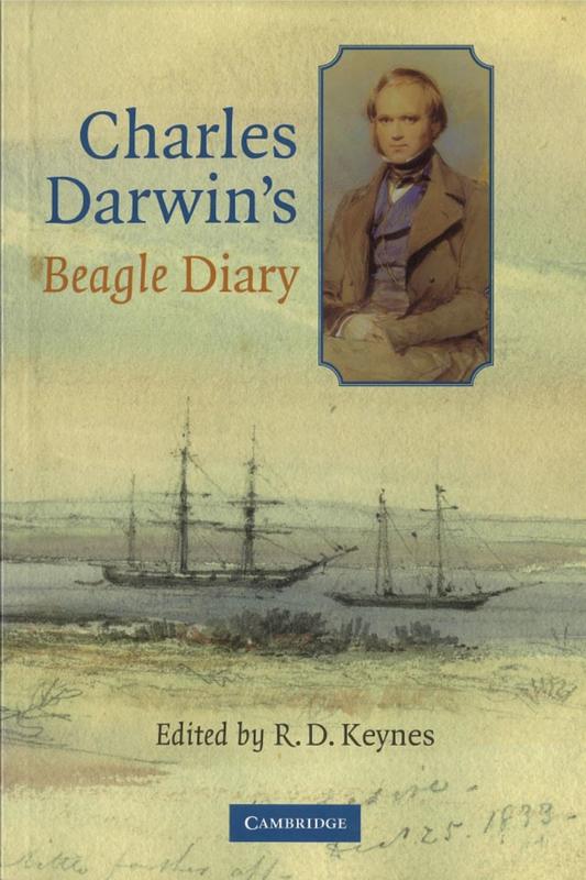 Charles Darwins' Beagle diary / edited by Richard Darwin Keynes cover