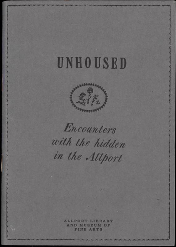 Unhoused : encounters with the hidden in the Allport / curated by Emily Bullock cover