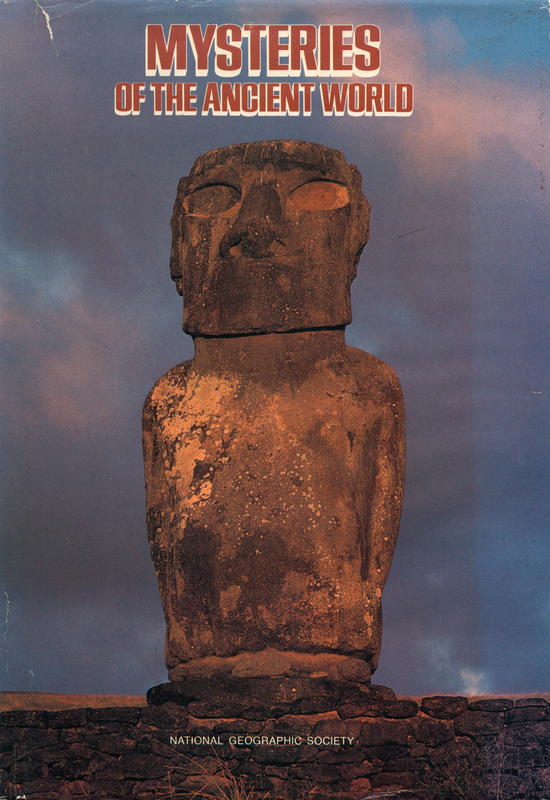 Mysteries of the ancient world / prepared by the Special Publications Division, National Geographic Society cover
