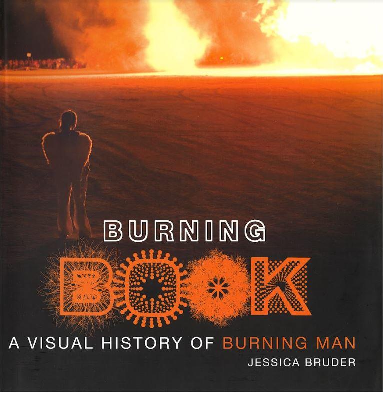 Burning book : a visual history of Burning Man cover