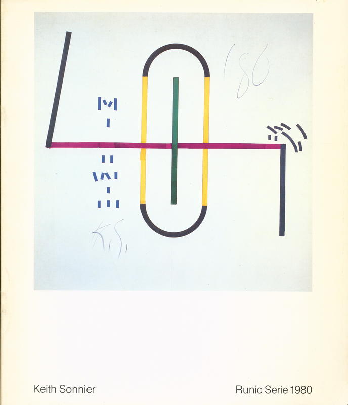 Keith Sonnier : runic serie 1980 cover