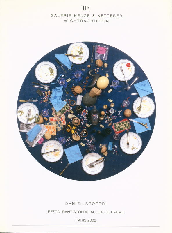 Daniel Spoerri : Restaurant Spoerri au jeu de paume, Paris 2002 / Wolfgang Henze cover
