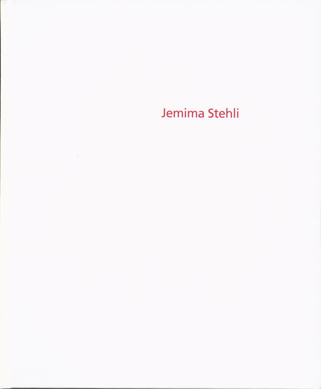 Jemima Stehli / [curator, editor, Albano Silva Pereira] cover