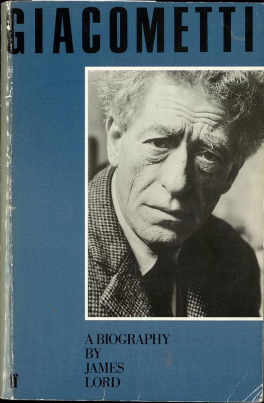 Giacometti : a biography / James Lord cover