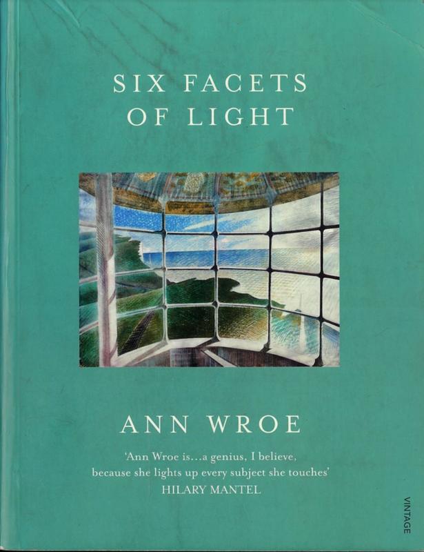 Six facets of light / Ann Wroe cover